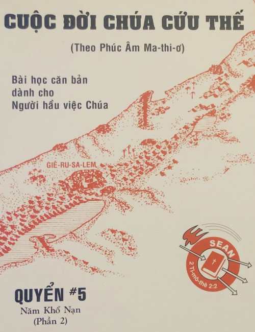 Cuộc đời Chúa Cứu Thế | Quyển 5